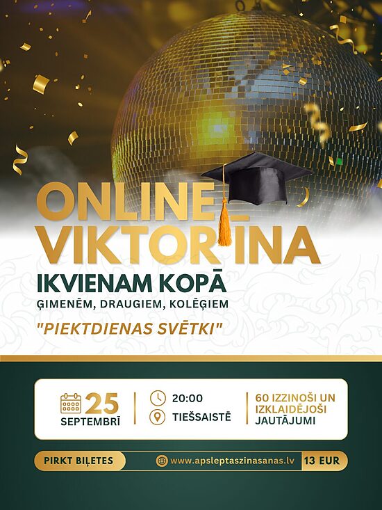 ONLINE - dalība viktorīnā "Piektdienas svētki" (pieaugušie) - 25.09. 